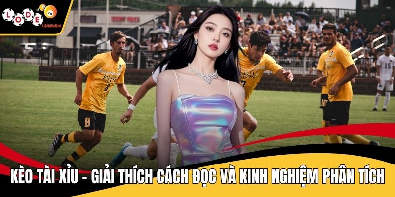 Kèo tài xỉu
